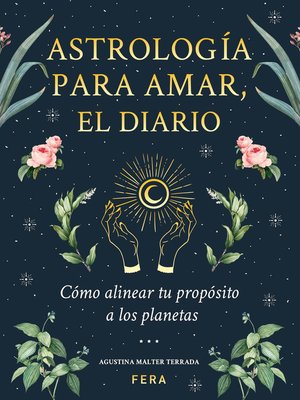 cover image of Astrología para amar, el diario